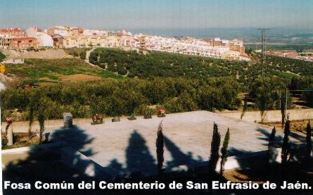 Fosa Comn  de la Guerra Civil existente en el Cementerio de San Eufrasio de Jan