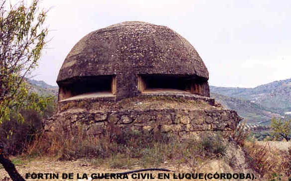 Fortin de la Guerra Civil en Luque(Córdoba)